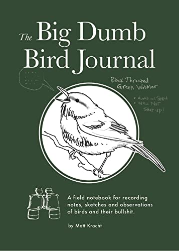 Beispielbild fr The Big Dumb Bird Journal zum Verkauf von BooksRun