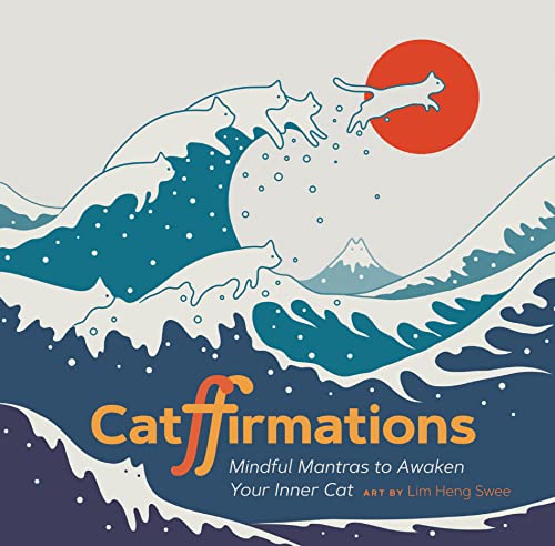 Stock image for Catffirmations: Mindful Mantras to Awaken Your Inner Cat for sale by ZBK Books