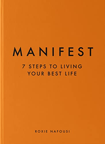 Beispielbild fr Manifest: 7 Steps to Living Your Best Life zum Verkauf von BooksRun
