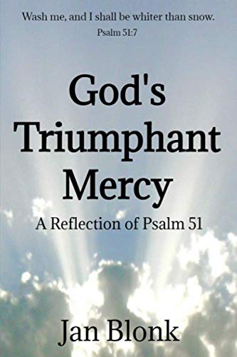 Beispielbild fr God's Triumphant Mercy: A Reflection of Psalm 51 zum Verkauf von Revaluation Books