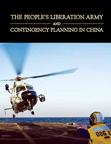 Stock image for The People?s Liberation Army and Contingency Planning in China for sale by Lucky's Textbooks