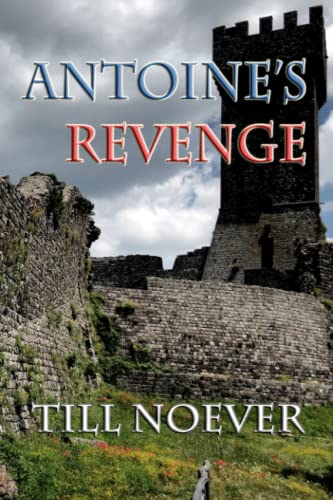 Stock image for Antoine's Revenge for sale by Lucky's Textbooks