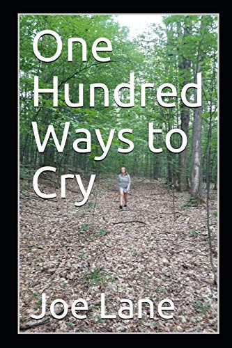 9781797468662: One Hundred Ways to Cry