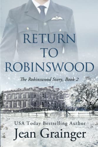 Imagen de archivo de Return to Robinswood: An Irish family saga. (The Robinswood Story) a la venta por Goodwill of Colorado