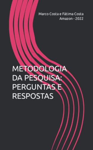 Stock image for METODOLOGIA DA PESQUISA: PERGUNTAS E RESPOSTAS (biossegurana) (Portuguese Edition) for sale by Lucky's Textbooks