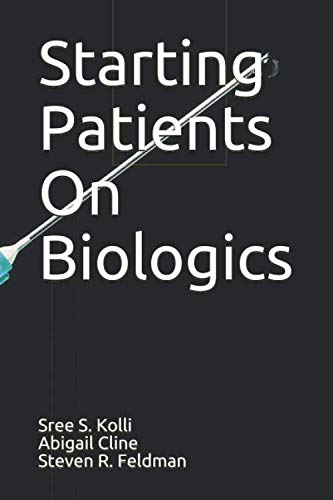 Stock image for Starting Patients On Biologics for sale by Revaluation Books