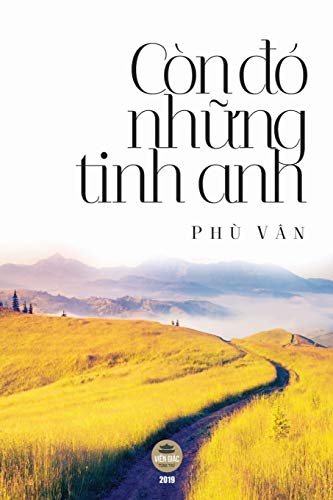 Stock image for Cn ? nh?ng tinh anh: B?n in mu ??c bi?t (Vietnamese Edition) for sale by Lucky's Textbooks