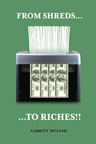 Imagen de archivo de From Shreds To Riches a la venta por SecondSale