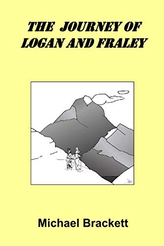 Stock image for The Journey of Logan and Fraley (Bunny and Hare Series) for sale by Revaluation Books