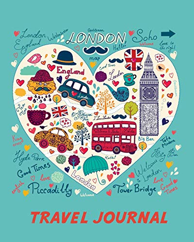Stock image for Travel Journal: Love London. Kid's Travel Journal. Simple, Fun Holiday Activity Diary and Scrapbook to Write, Draw and Stick-In. (Lond for sale by ThriftBooks-Dallas