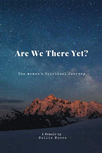 9781797577166: Are We There Yet?: One Woman's Spiritual Journey