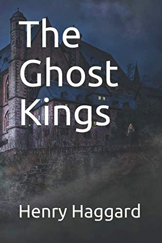 Beispielbild fr The Ghost Kings zum Verkauf von Revaluation Books