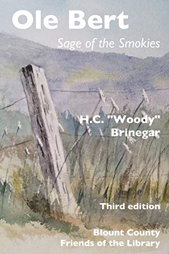 Imagen de archivo de Ole Bert: Sage of the Smokies a la venta por SecondSale