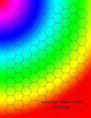 Stock image for Hexagon Graph Paper Notebook: Rainbow Hues Gradient Cover Personal Notebook, 8.5 x 11 Size With 150 Numbered Hexagon Graph Pages for sale by Revaluation Books