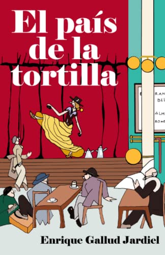 Stock image for El pas de la tortilla: Crnica imperfecta (Textos descacharrantes) (Spanish Edition) for sale by Lucky's Textbooks