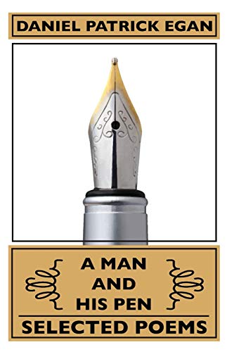 Stock image for A Man and His Pen: Selected Poems for sale by Lucky's Textbooks