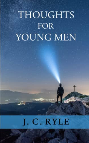 9781797719160: Thoughts for Young Men