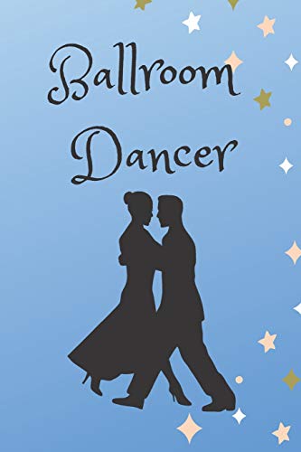 Imagen de archivo de Ballroom Dancer: Routines, Notes, & Goals a la venta por THE SAINT BOOKSTORE