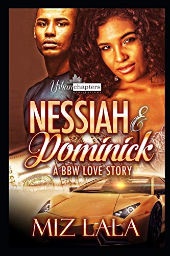 Stock image for Nessiah And Dominick: A BBW Love Story for sale by Irish Booksellers
