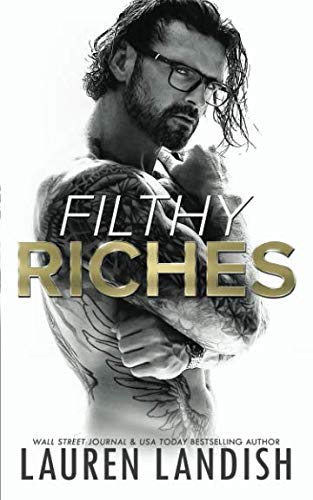 Stock image for Filthy Riches for sale by SecondSale