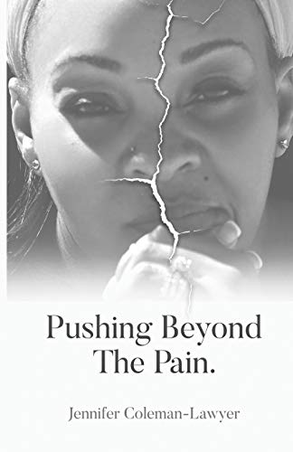 Stock image for Pushing Beyond the Pain for sale by ThriftBooks-Dallas