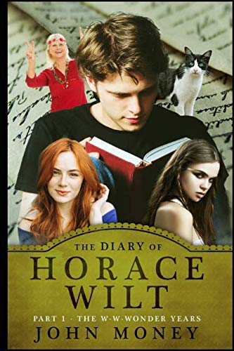 Beispielbild fr The Diary of Horace Wilt: Part 1 - The W-w-wonder Years zum Verkauf von WorldofBooks