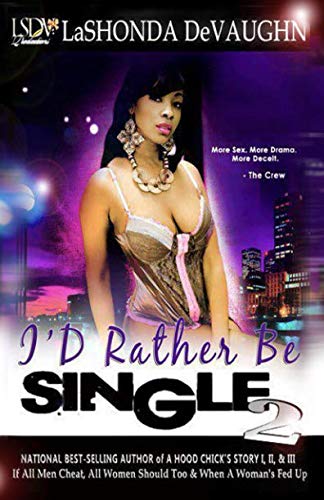 9781797810607: I'd Rather Be Single 2