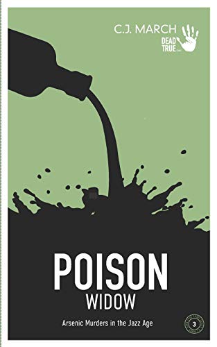 9781797818627: Poison Widow: Arsenic Murders in the Jazz Age