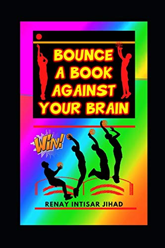 Beispielbild fr BOUNCE A BOOK AGAINST YOUR BRAIN zum Verkauf von Lucky's Textbooks