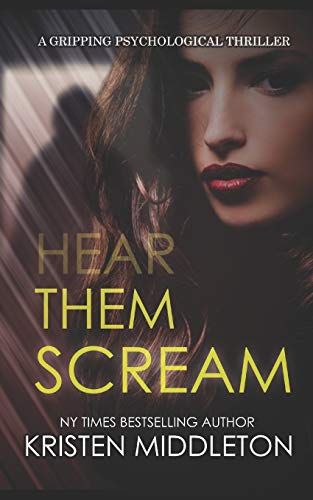 Imagen de archivo de HEAR THEM SCREAM (Summit Lake Thriller) a la venta por Lucky's Textbooks