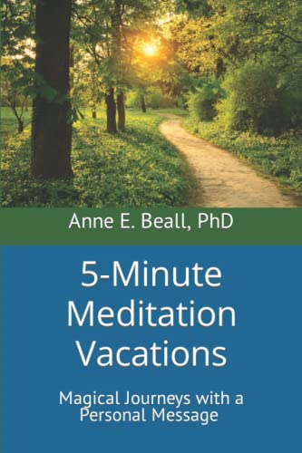 9781797821290: 5-Minute Meditation Vacations: Magical Journeys with a Personal Message