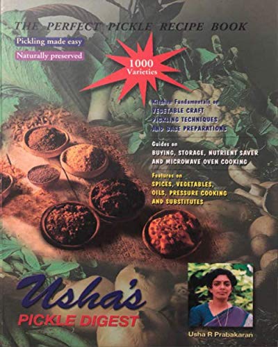 Usha s Pickle Digest  The Perfect Pickle Recipe Book