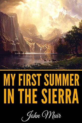 Stock image for My First Summer In The Sierra - Illustrated Edition for sale by SecondSale