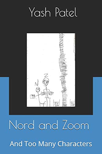 Imagen de archivo de Nord and Zoom: And Too Many Characters a la venta por ALLBOOKS1