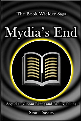 Stock image for Mydia's End (The Book Wielder Saga) for sale by Revaluation Books