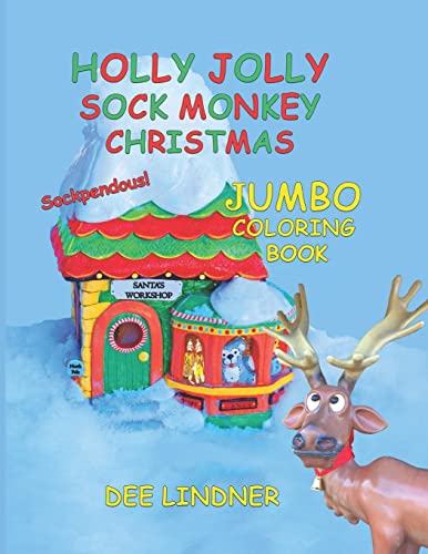 Stock image for Holly Jolly Sock Monkey Christmas: Sockpendous Jumbo Coloring Book for sale by PlumCircle