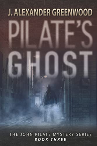 Imagen de archivo de Pilate's Ghost 3 John Pilate Mysteries a la venta por PBShop.store US