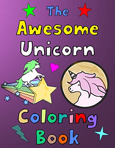 Imagen de archivo de The Awesome Unicorn Coloring Book: Gift Idea For Boys and Girls Ages 8-12 a la venta por California Books