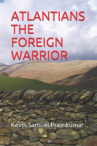 Stock image for Atlantians the Foreign Warrior for sale by THE SAINT BOOKSTORE