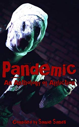 Stock image for Pandemic: An Anthology of Affliction for sale by Revaluation Books