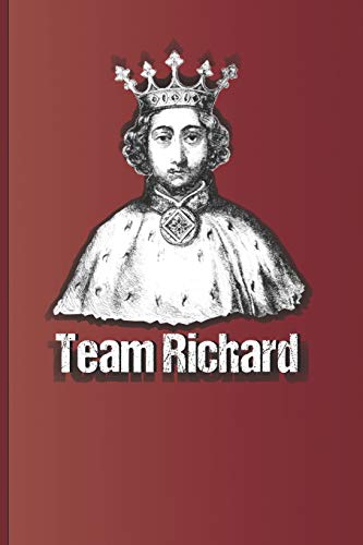 9781797967363: Team Richard: King Richard II of England, title character of the play by William Shakespeare: 53