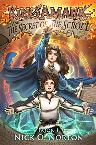Stock image for Kino Amark and the Secret of the Scroll (Kino Amark Series) for sale by Revaluation Books