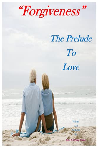 Stock image for "Forgiveness": The Prelude to Love (Life Giving Thoughts) for sale by Revaluation Books