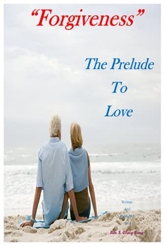 Stock image for Forgiveness": The Prelude to Love (Life Giving Thoughts) for sale by Revaluation Books