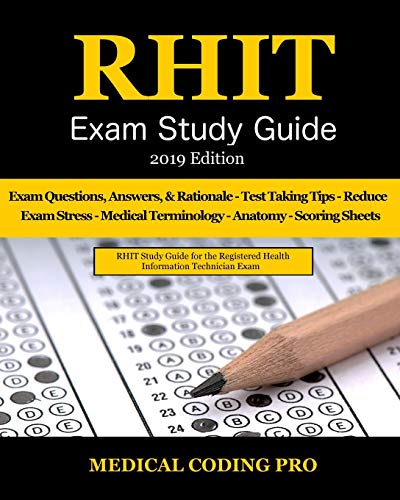 Beispielbild fr Rhit Exam Study Guide - 2019 Edition: 150 Rhit Exam Questions, Answers & Rationale, Tips to Pass the Exam, Medical Terminology, Common Anatomy, Secret zum Verkauf von ThriftBooks-Atlanta