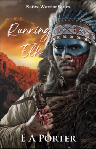 Stock image for Running Elk (Native Warrior Series) for sale by WorldofBooks