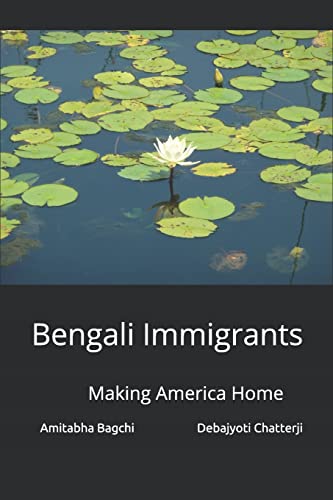 Beispielbild fr Bengali Immigrants: Making America Home zum Verkauf von Wonder Book