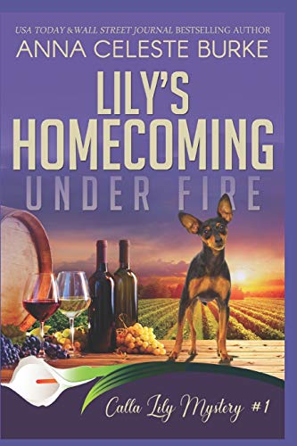 Beispielbild fr Lily's Homecoming Under Fire Calla Lily Mystery #1 zum Verkauf von ThriftBooks-Dallas