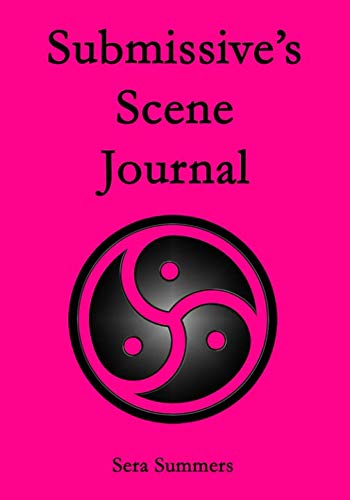 Beispielbild fr Submissive's Scene Journal zum Verkauf von Revaluation Books