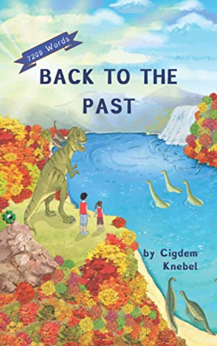 

Back To The Past: (Dyslexie Font) Decodable Chapter Books